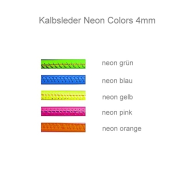 Lederbänder Colliers Armbänder Kalbsleder 4mm neon mit Karabiner